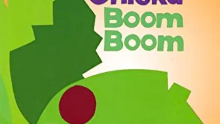 Chicka Chicka Boom Boom