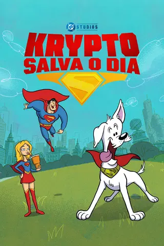 Krypto Salva o Dia!