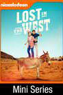 Lost in the West Mini-Series