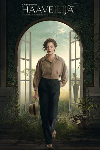 Haaveilija – Becoming Karen Blixen