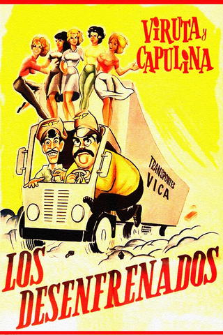 Viruta Y Capulina: Los Desenfrenados