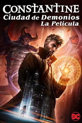 DC: Constantine: Ciudad de demonios (VOS)