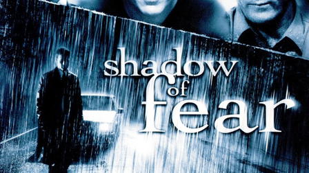 Shadow of Fear