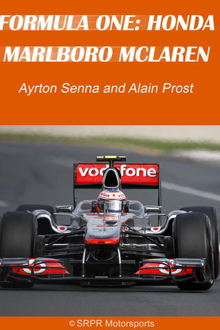 Formula One: Honda Marlboro McLaren - Ayrton Senna and Alain Prost
