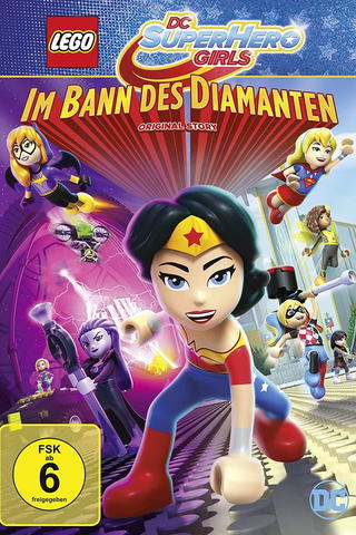 LEGO DC Super Hero Girls: Im Bann des Diamanten