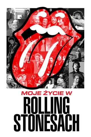 Moje życie w Rolling Stonesach