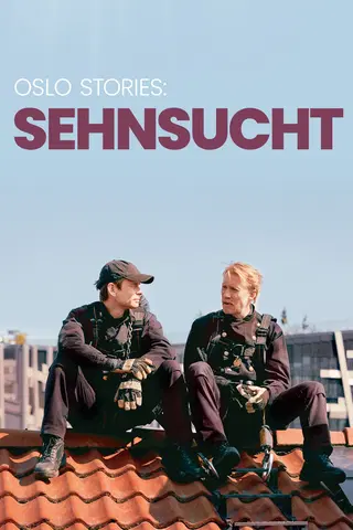 Oslo Stories: SEHNSUCHT