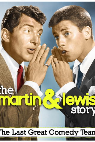 The Martin & Lewis Story: The Last Great Comedy Team