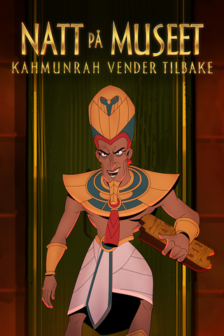 Natt på museet: Kahmunrah vender tilbake