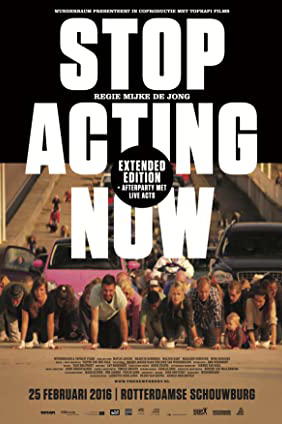 Stop Acting Now