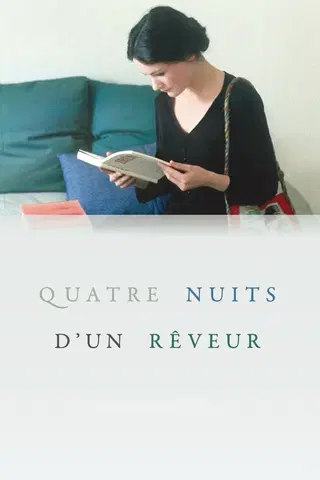 Quatre nuits d’un rêveur