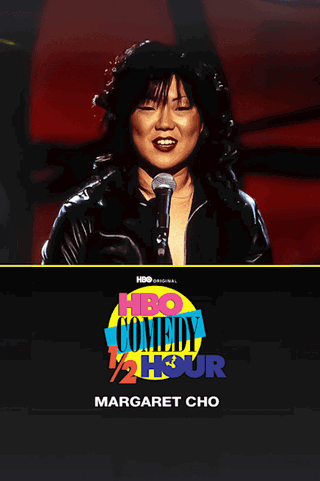 HBO Comedy Half-Hour: Margaret Cho