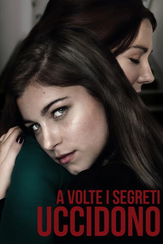 A volte i segreti uccidono