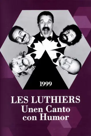 Les Luthiers: Unen Canto con Humor