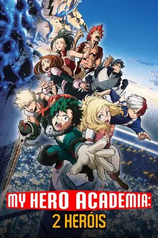 My Hero Academia: 2 Heróis - O Filme