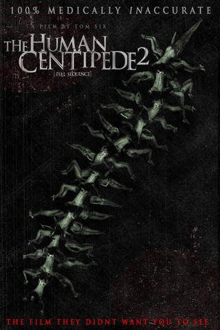 The Human Centipede II (Full Sequence)