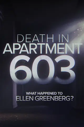 Śmierć w apartamencie 603: co się stało z Ellen Greenberg?