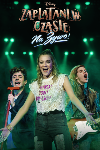 Zaplątani w czasie - na żywo!