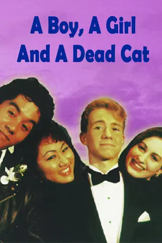 A Boy a Girl and a Dead Cat