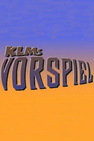 KLMs Vorspiel