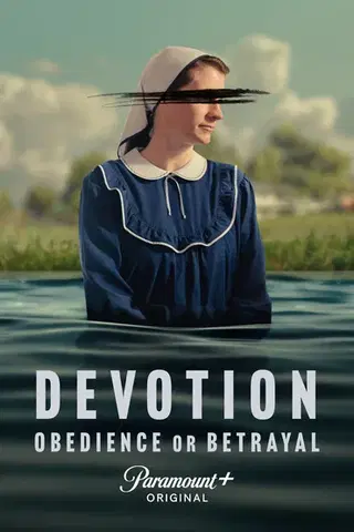 Devotion: Obedience or Betrayal