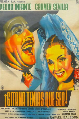 Gitana Tenías Que Ser