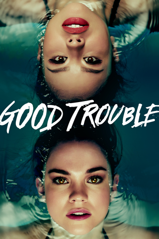 Good Trouble