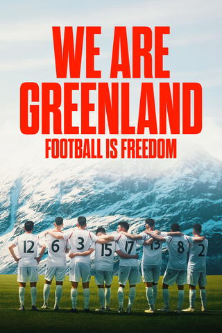 We Are Greenland: Football Is Freedom
