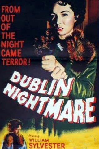 Dublin Nightmare