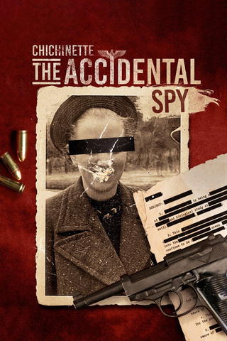 Chichinette : Ma vie d'espionne