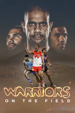 WARRIORS ON THE FIELD