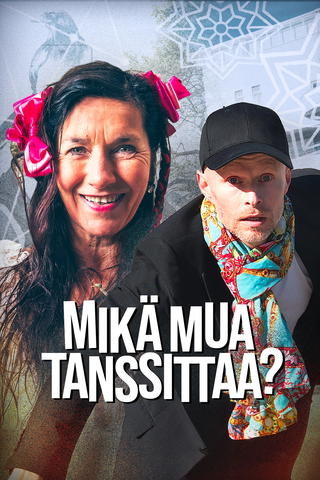 Mikä mua tanssittaa?