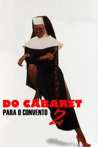 Mudança de Hábito 2 - Mais Loucuras no Convento
