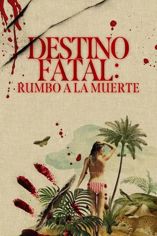 Fatal Destination