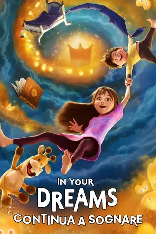 In Your Dreams - Continua a sognare