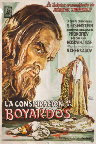 Iván el Terrible, segunda parte: la conjura de los boyardos