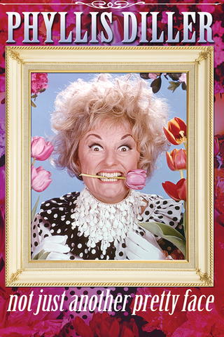 Phyllis Diller: Not Just Another Pretty Face