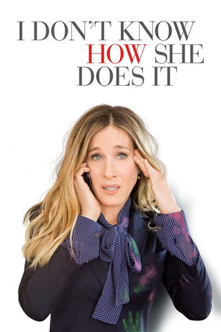 I Don't Know How She Does It