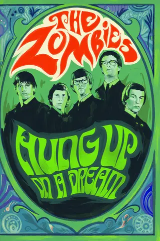 Hung Up on a Dream: The Zombies Documentary