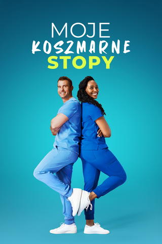 Moje koszmarne stopy