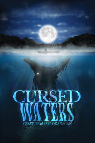 Cursed Waters: Creature of Lake Okanagan