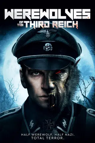 Werewolves Of The Third Reich