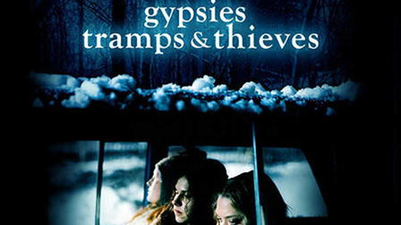 Gypsies, Tramps & Thieves