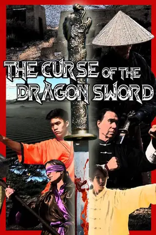 The Curse of the Dragon Sword