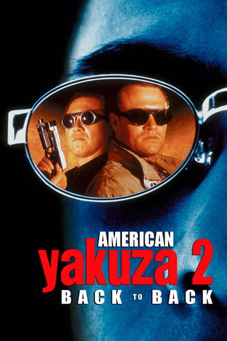 American Yakuza 2: Back to Back