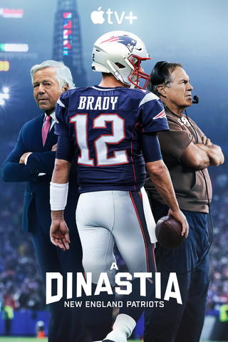 A Dinastia - New England Patriots