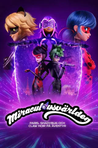 Miraculousvärlden: Paris, Shadybug och Claw Noir på äventyr