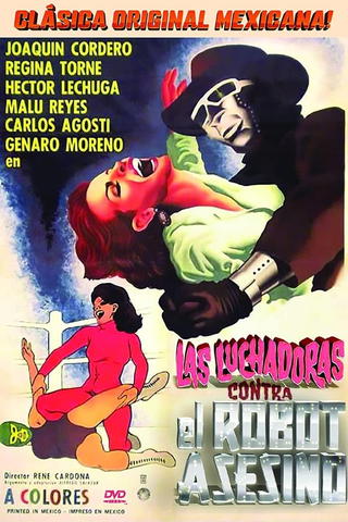 Las luchadoras vs el robot asesino