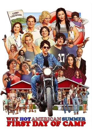 Wet Hot American Summer - First Day of Camp