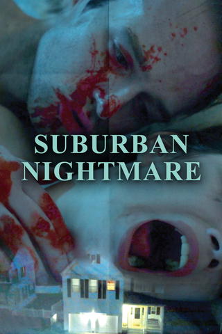 Suburban Nightmare